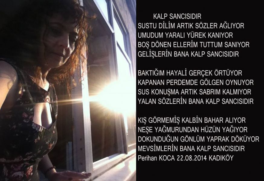 PERİHAN KOCA ''KALP SANCISIDIR''